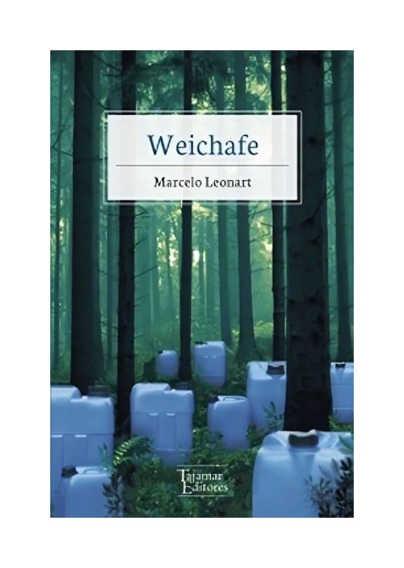 Weichafe | Marcelo Leonart | Tajamar Editores | 920-0