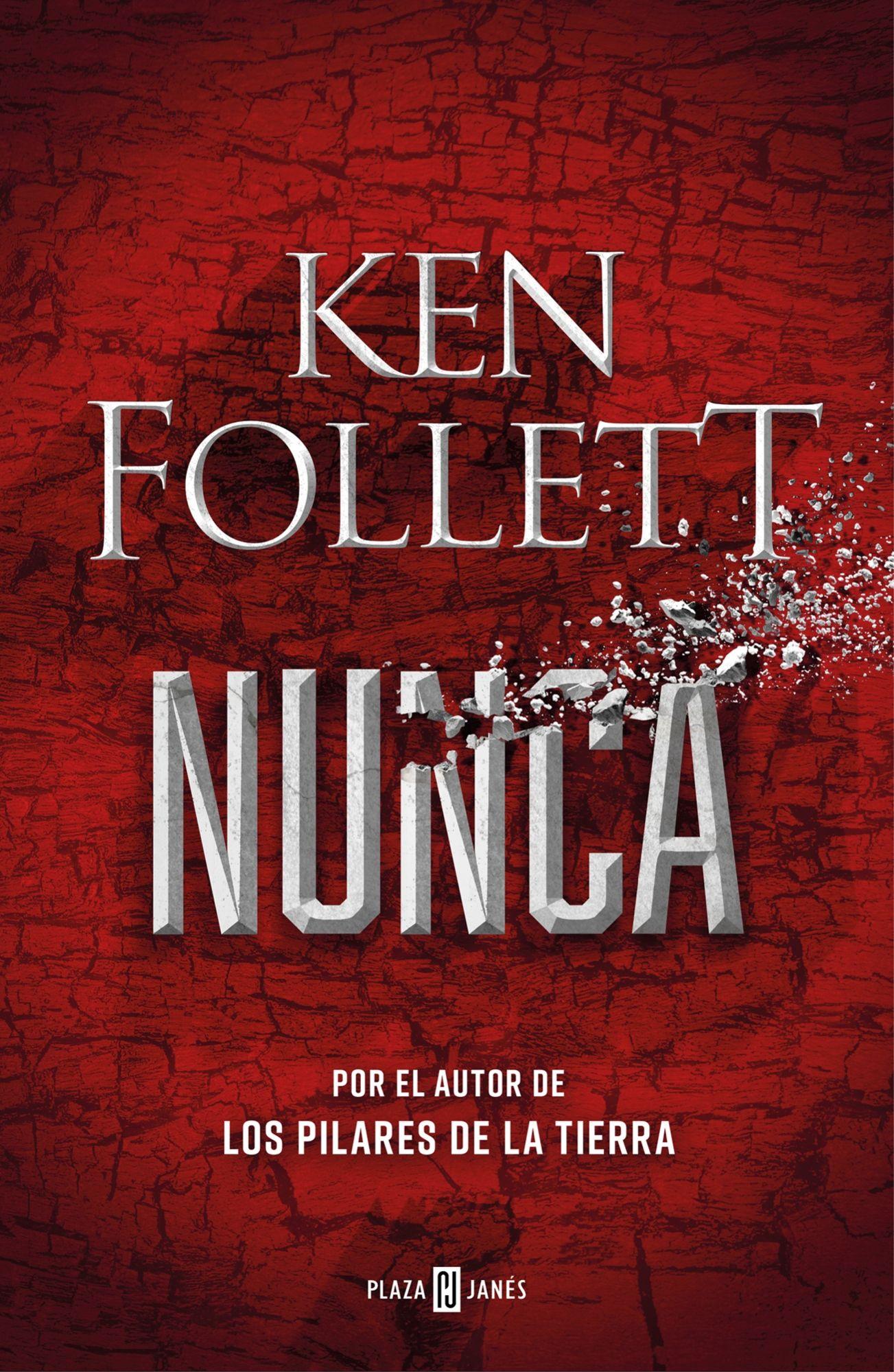 NUNCA | KEN FOLLETT  | 097-0