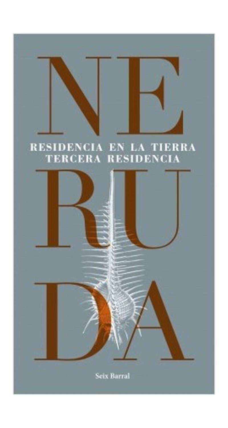Residencia En La Tierra | Pablo Neruda | Seix Barral | 487-0