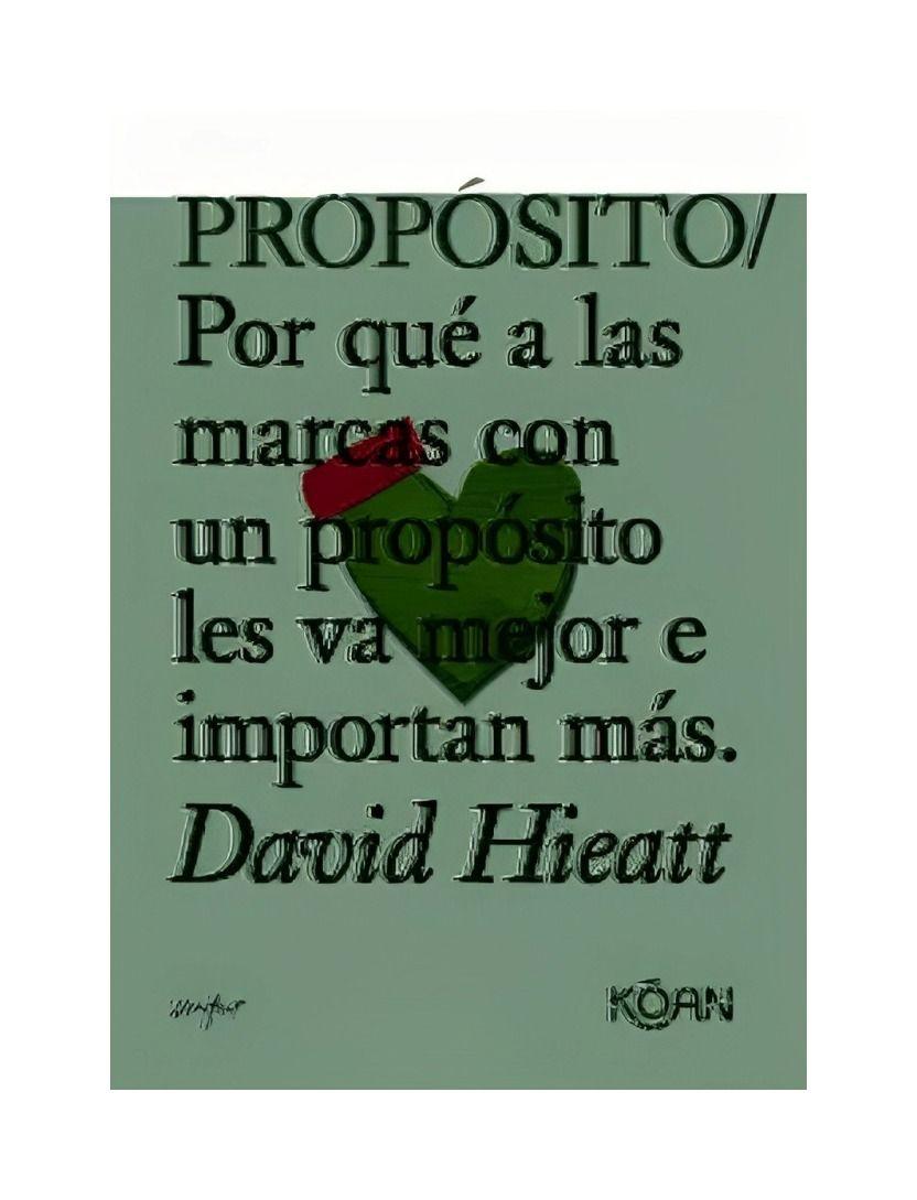 PROPÓSITOS | DAVID HIEATT  | 556-0