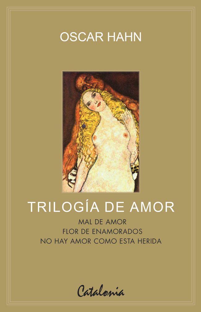 Trilogia De Amor | Oscar Hahn | Catalonia | 812-0
