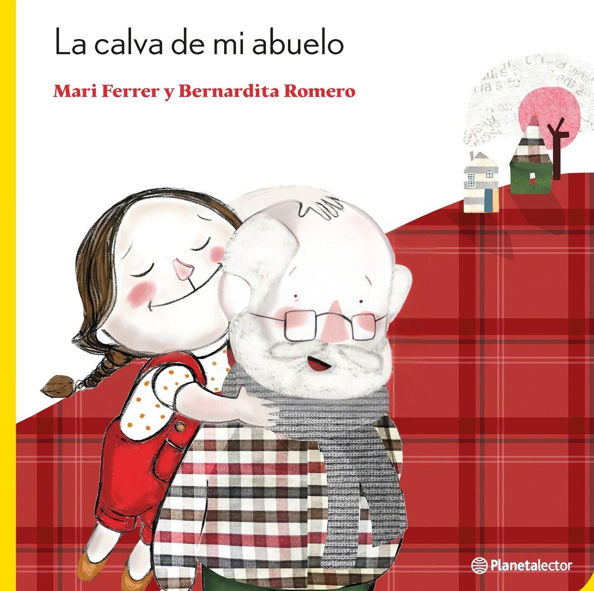 LIBRO La Calva De Mi Abuelo - María Teresa Ferrer-0