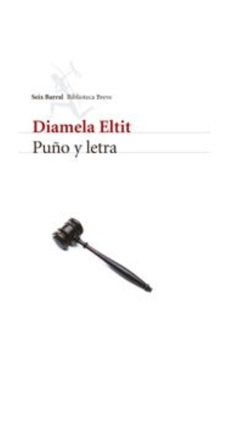 PUÑO Y LETRA | DIAMELA ELTIT  | 842-0