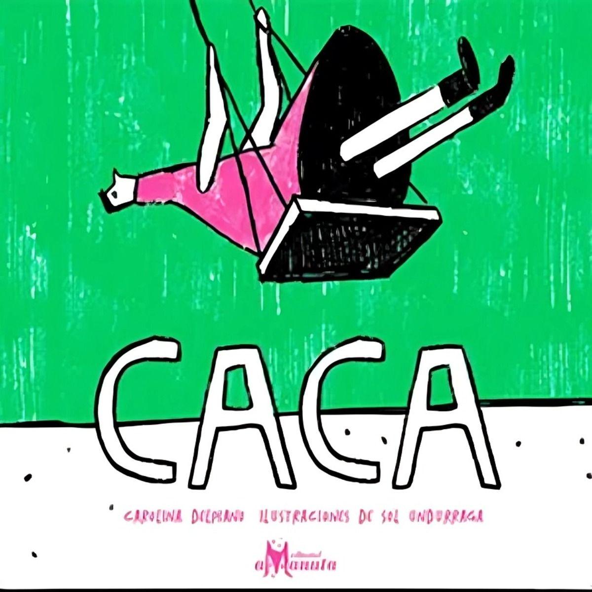LIBRO Caca - Carolina Delpiano y Sol Undurraga-0