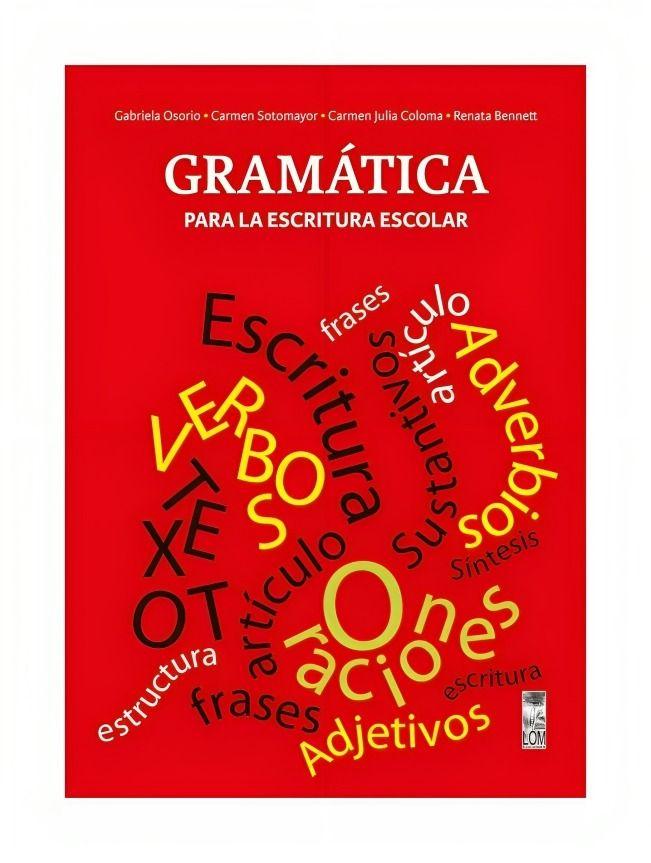Gramatica Para La Escritura Escolar - Varios Autores-0