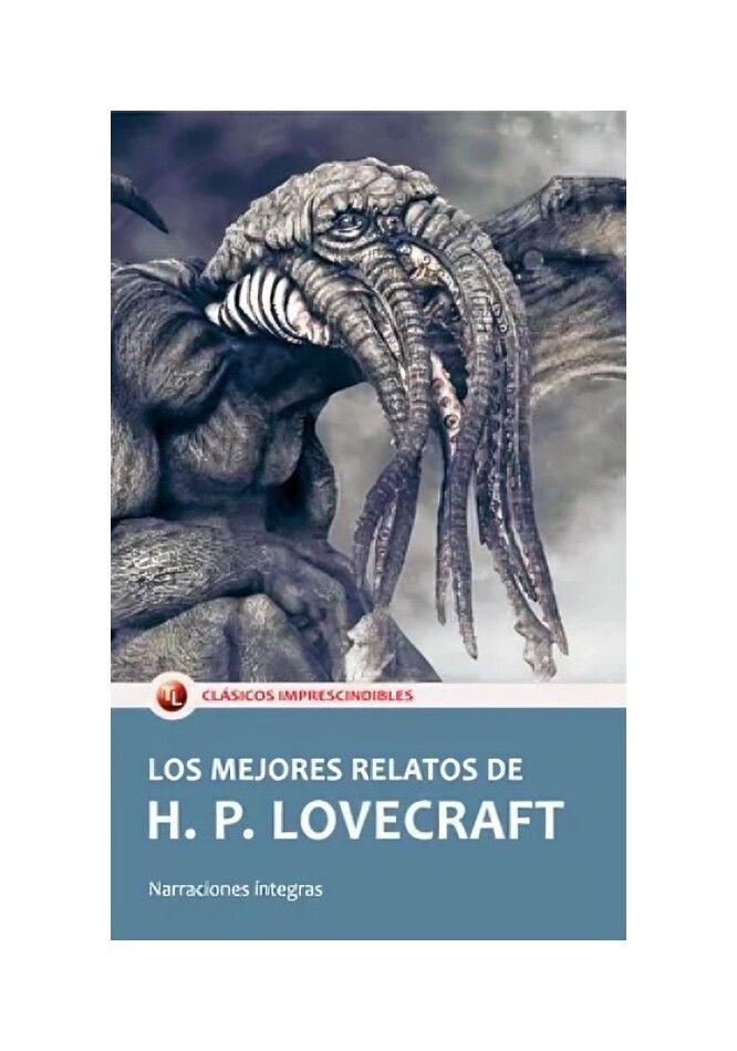 Los Mejores Relatos De H.P. Lovecraft | 018-0