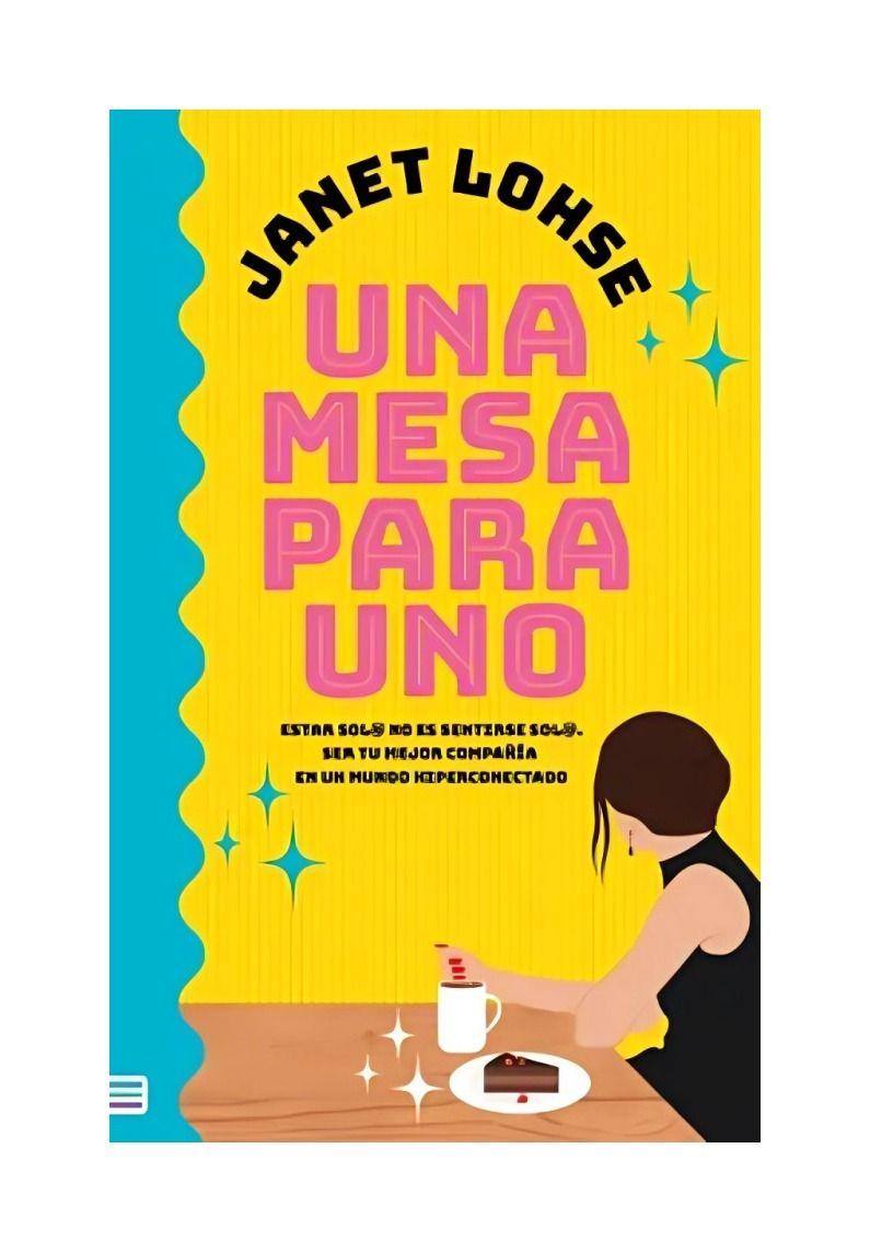 Una Mesa Para Uno - Janet Lohse-0