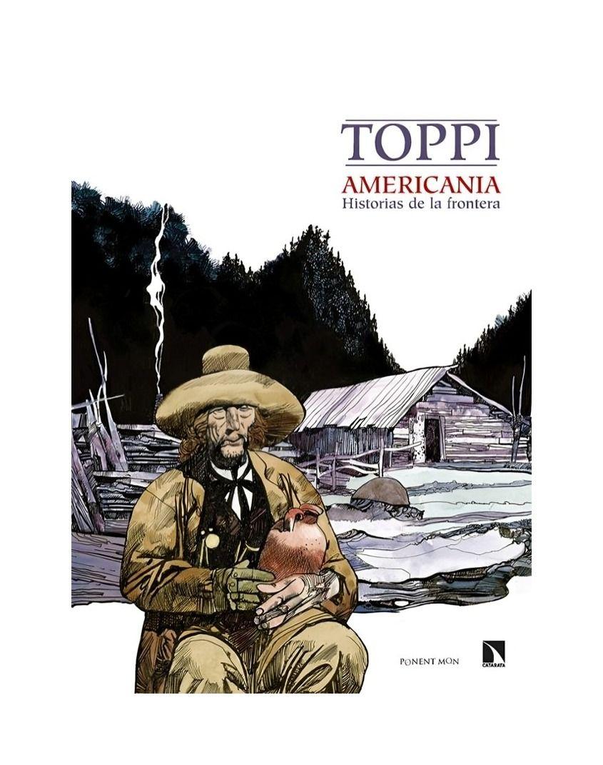 Americania: Historias De La Frontera | Sergio Toppi | 994-0