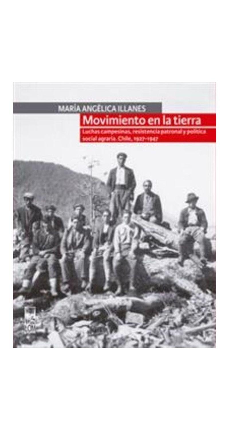 MOVIMIENTO EN LA TIERRA | MARÍA ANGELICA ILLANES  | 704-0