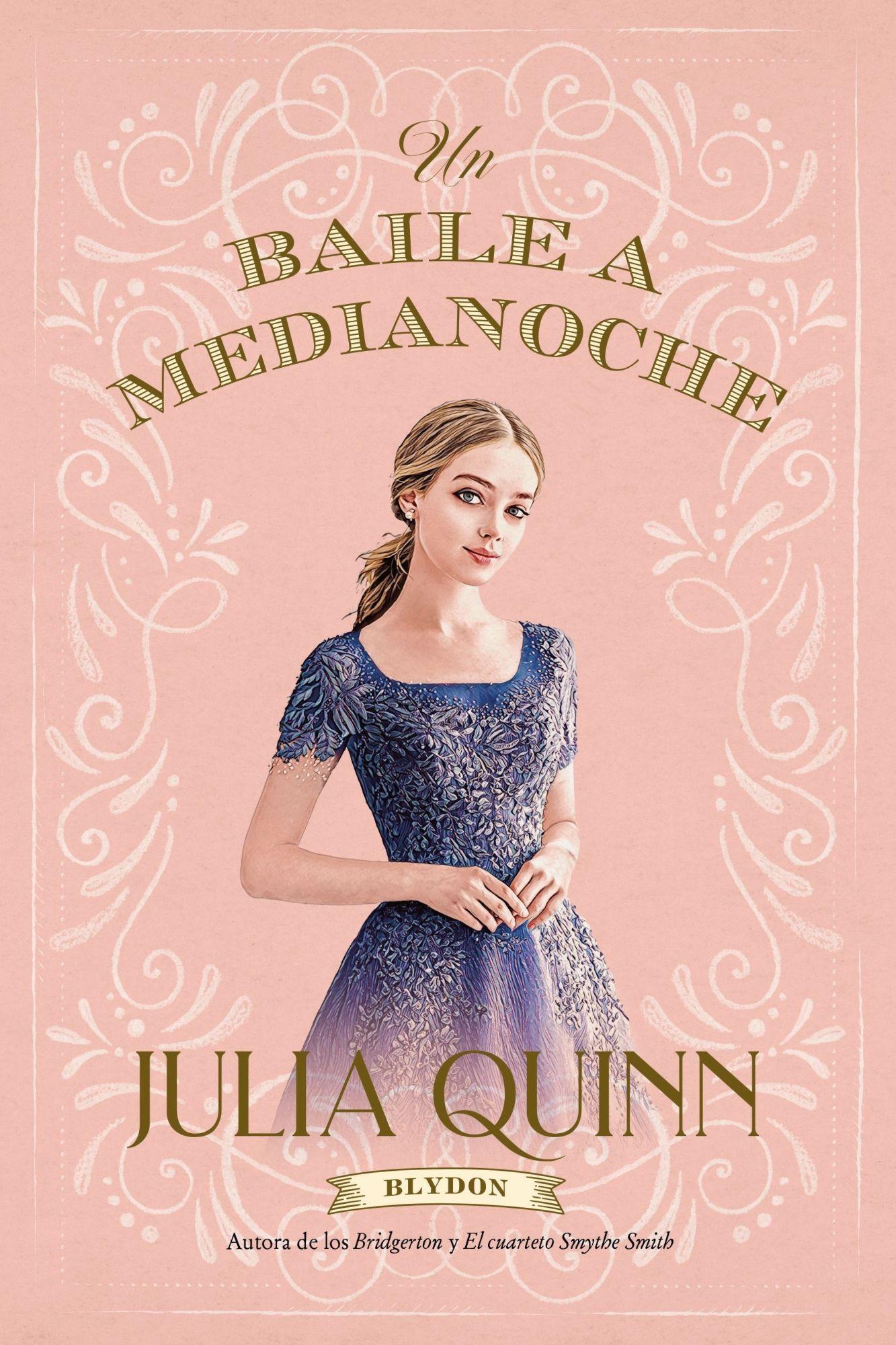 UN BAILE A MEDIANOCHE - BLYDON 2 | JULIA QUINN  | 465-0