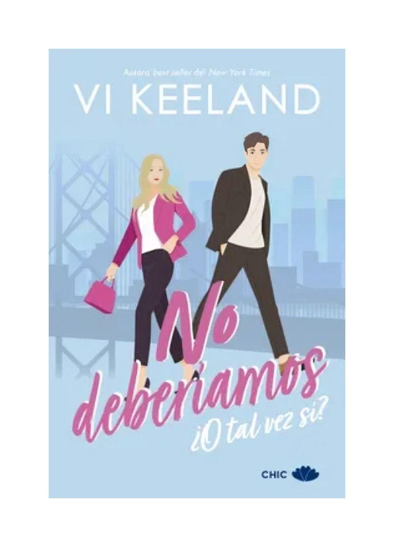 No Deberíamos | Vi Keeland | Grupo Ático | 868-0