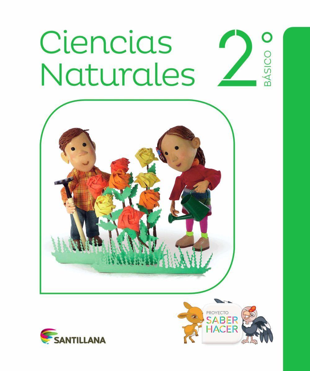 CIENCIAS NATURALES 2 SABER HACER. Editorial: Santillana-0