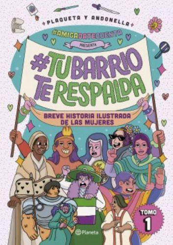 Tu Barrio Te Respalda 1 - Plaqueta; Andonella-0