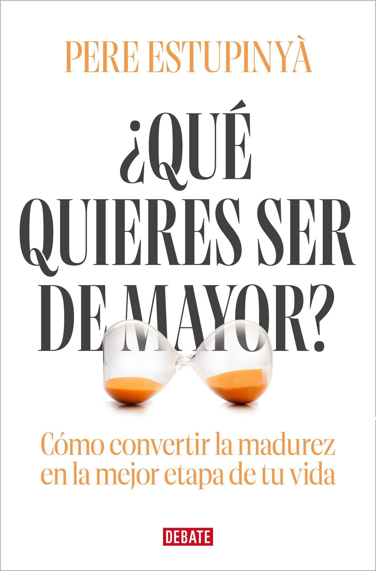 LIBRO ¿qué Quieres Ser De Mayor? - Pere Estupinyá-0
