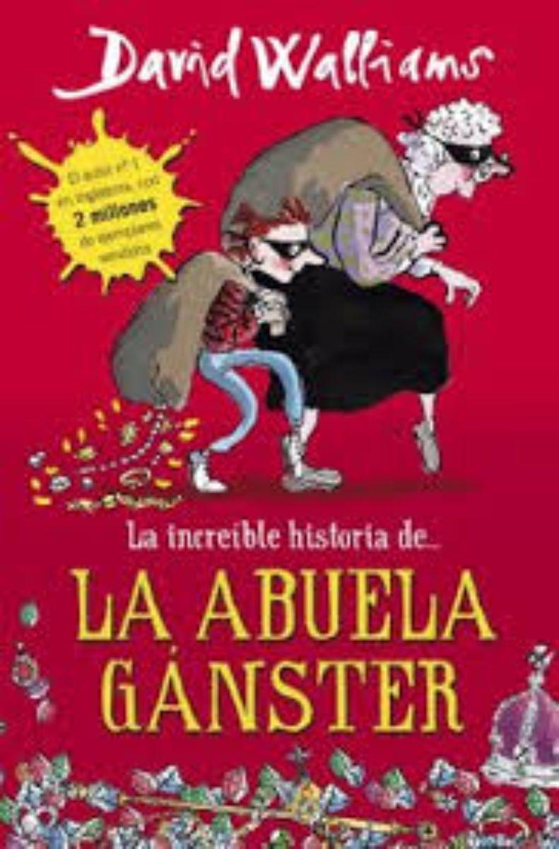 Increible Historia De La Abuela Gangster /330-0