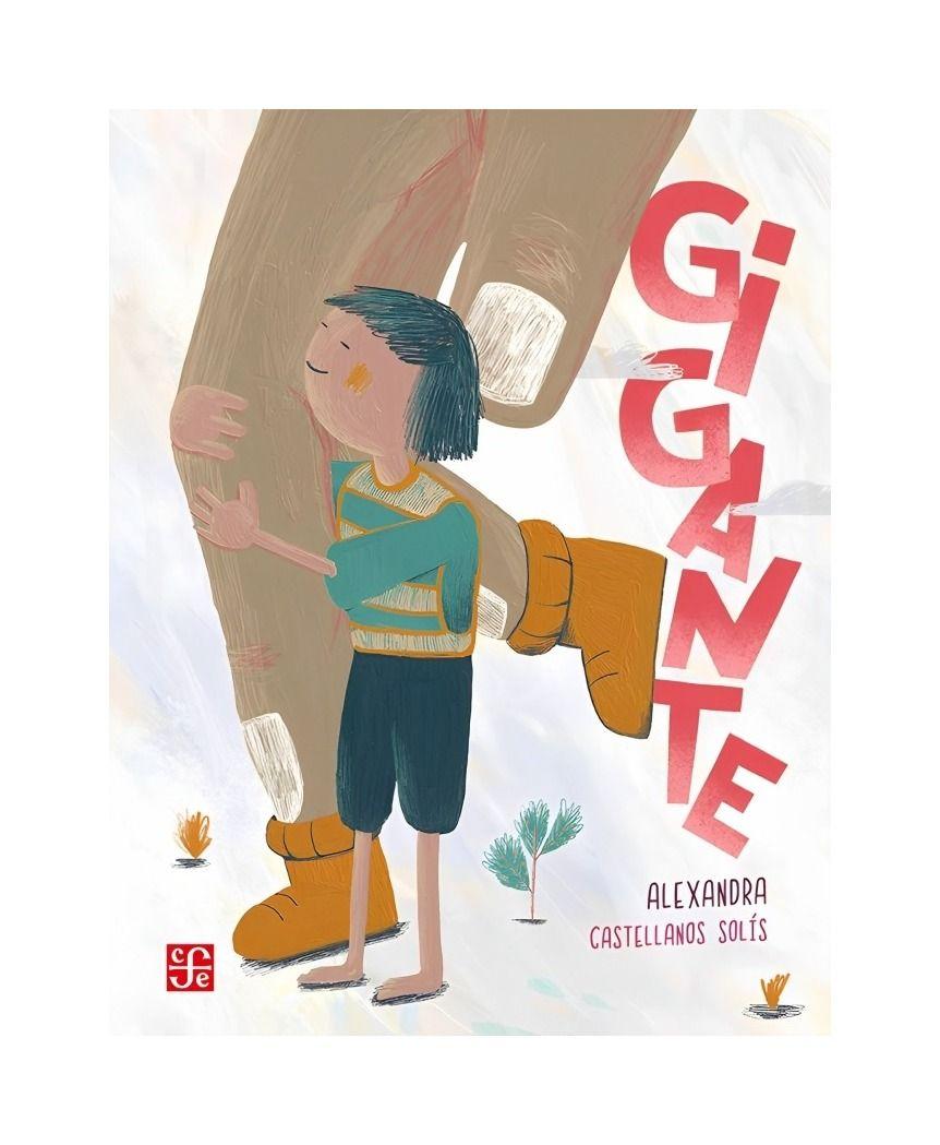 GIGANTE | ALEXANDRA CASTELLANOS SOLIS  | 363-0