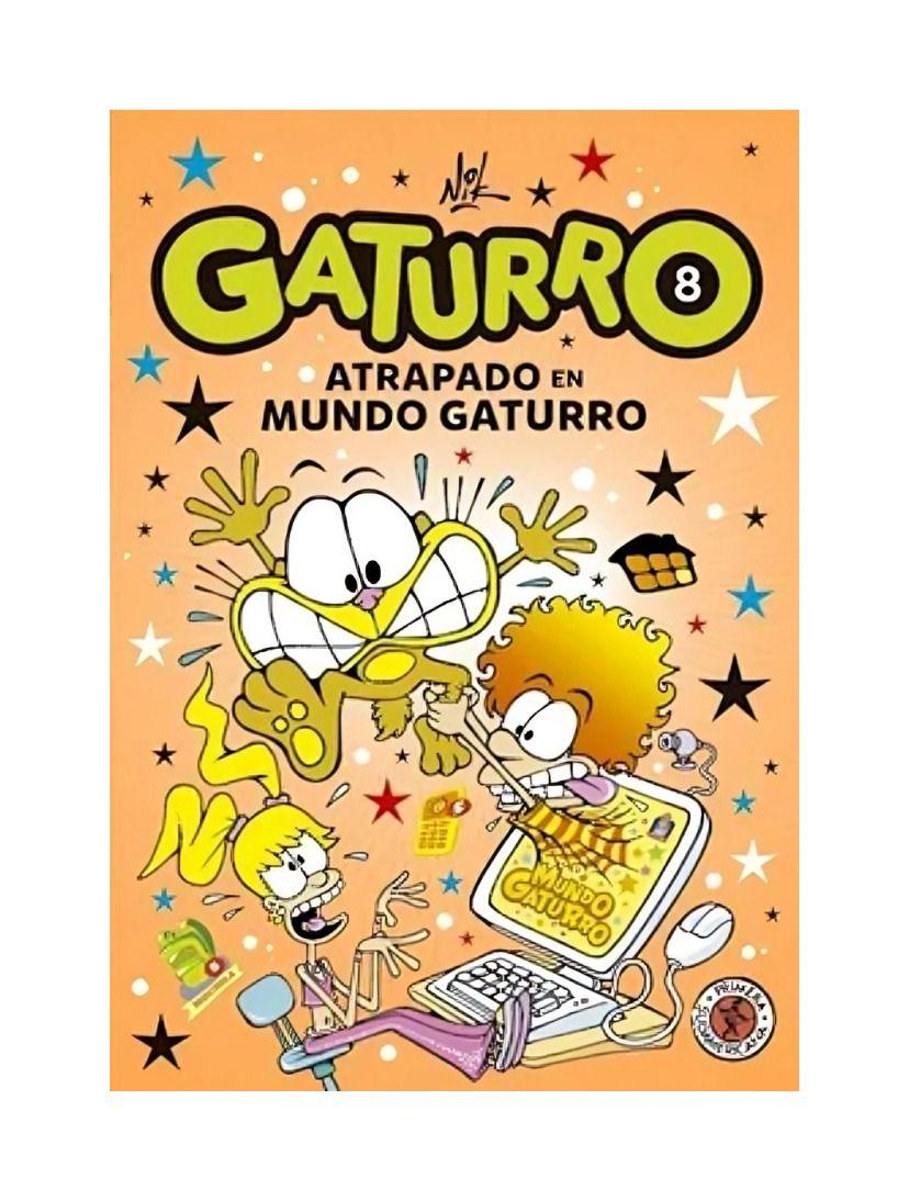 Gaturro 8. Gaturro Atrapado En Mundo Gaturro | Nik | 645-0