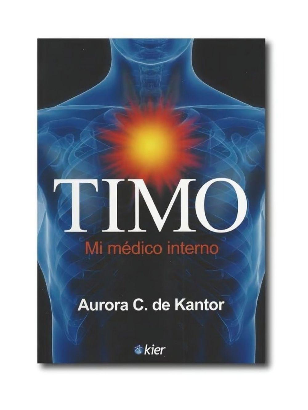 Timo. Mi Médico Interno | Aurora De Kantor | Kier | 810-0