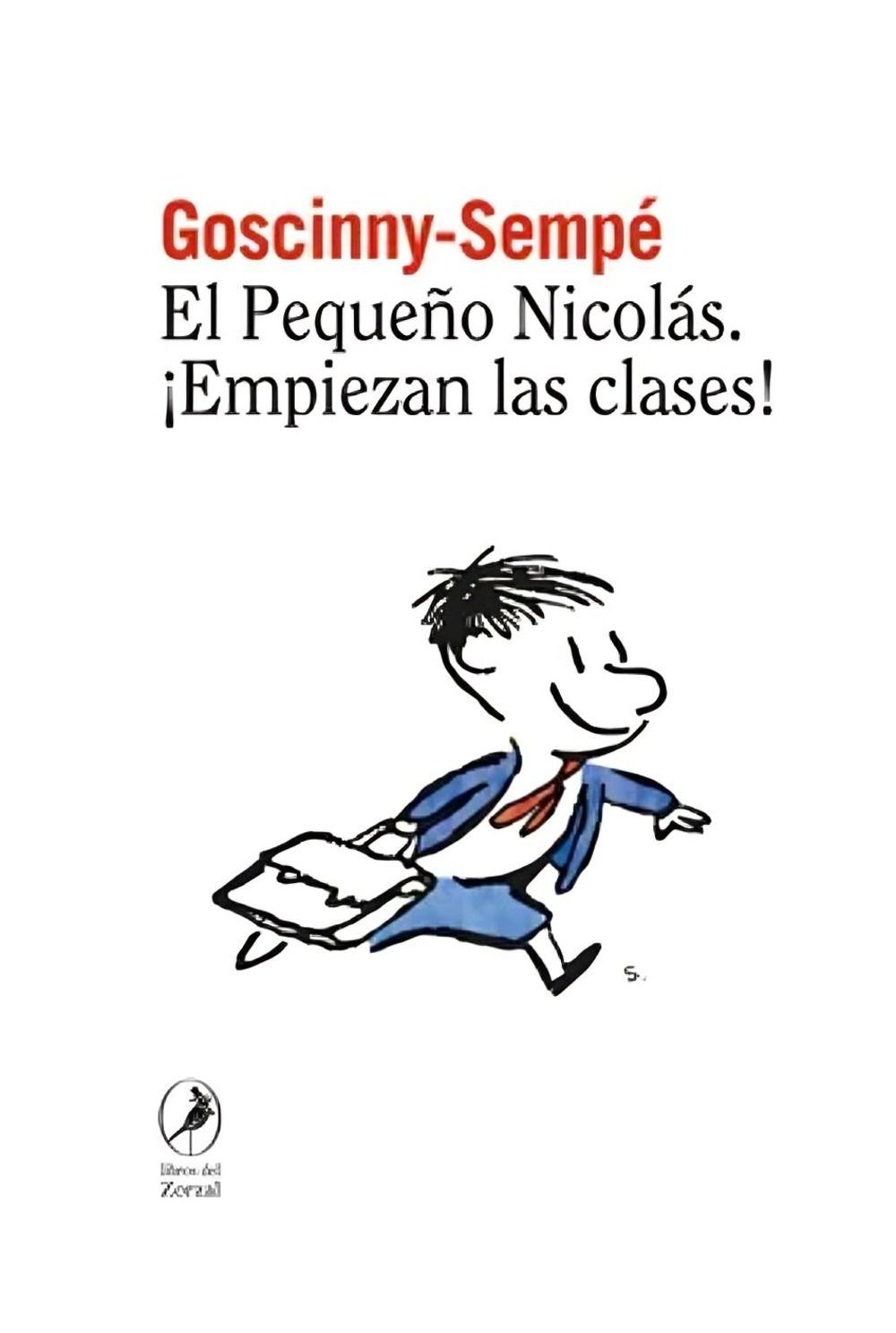 El Pequeño Nicolás ¡Empiezan Las Clases! | René Goscinny ,-0