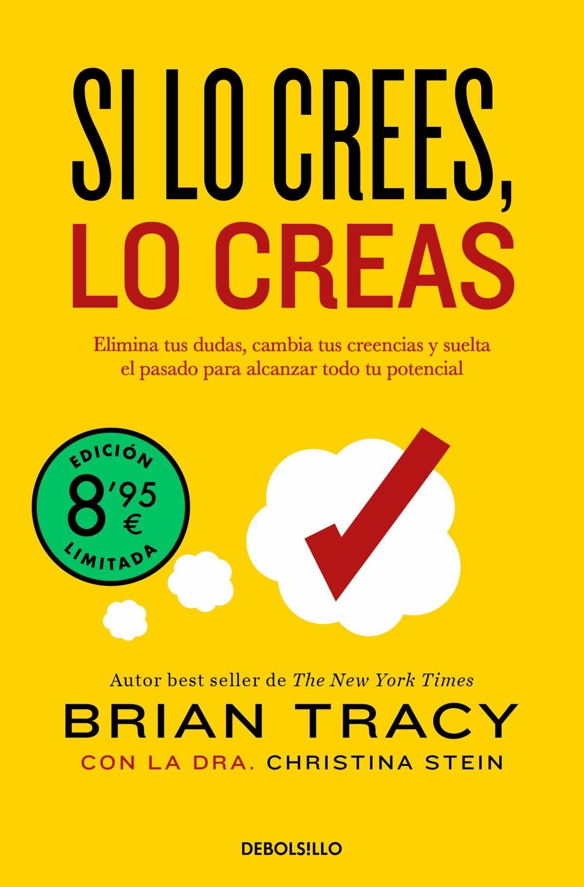 LIBRO Si Lo Crees, Lo Creas (edición Limitada) - Brian Tracy-0