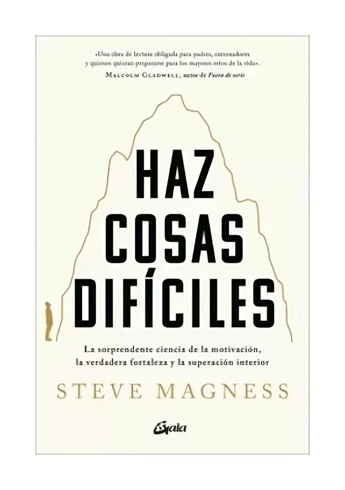 HAZ COSAS DIFICILES  | STEVE MAGNESS | GAIA EDICIONES-0