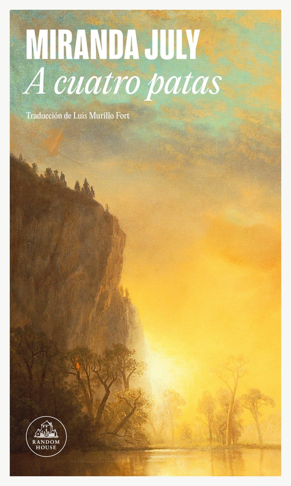 LIBRO A Cuatro Patas - Miranda July-0