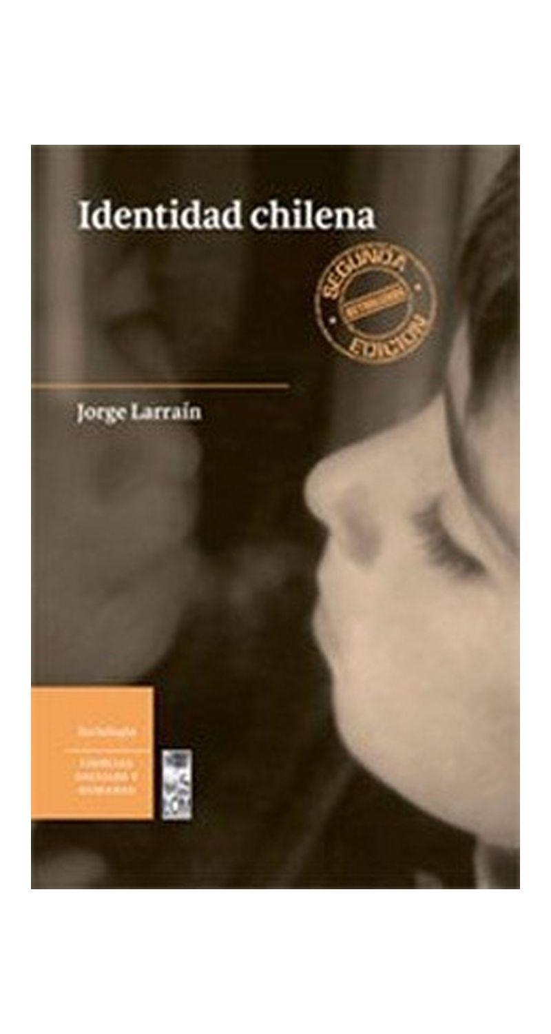 Identidad Chilena | Jorge Larrain | Ediciones Lom | 458-0