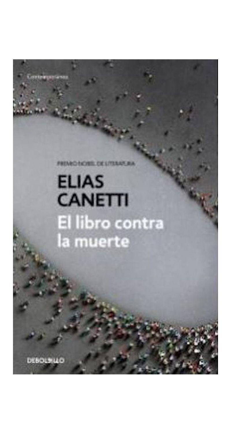 El Libro Contra La Muerte | Elias Canetti | 412-0