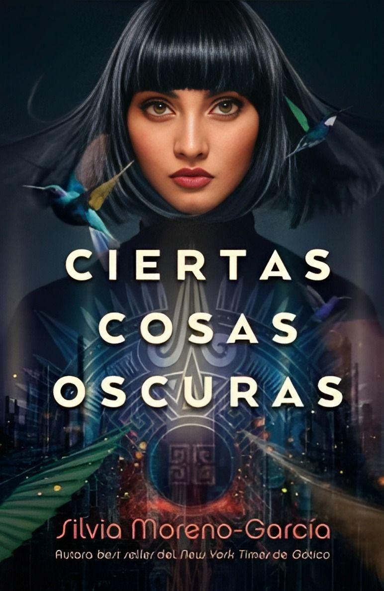 Ciertas Cosas Oscuras-0