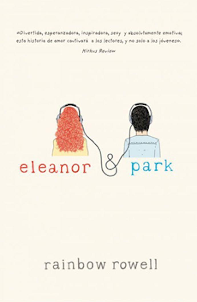 Eleanor & Park | Rainbow Rowell | Alfaguara Juvenil | 637-0
