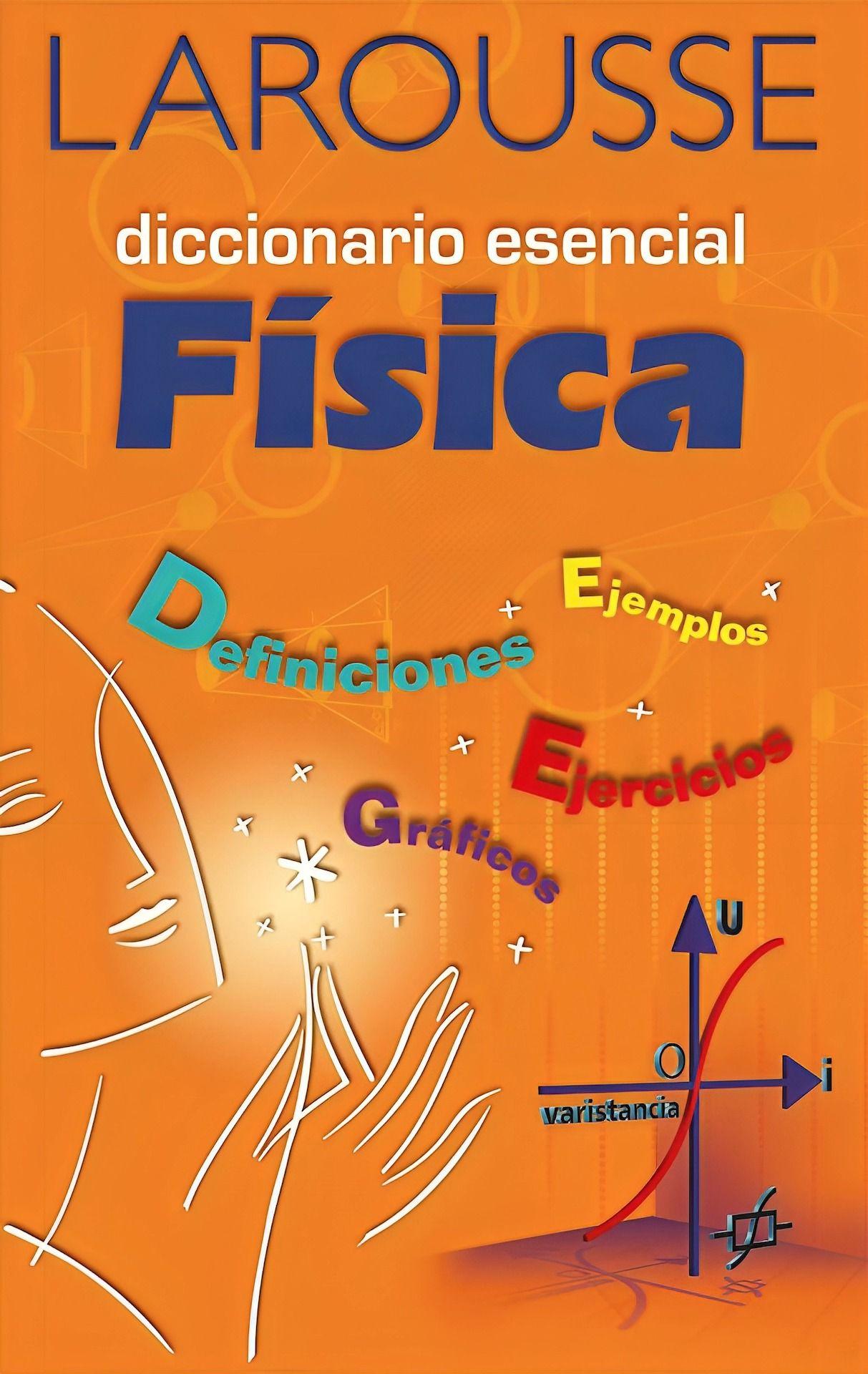 DICCIONARIO ESENCIAL DE FISICA. Editorial: Zig-Zag-0