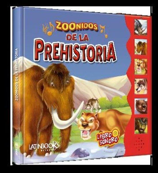 Zoonidos De La Prehistoria | Varios Autores | 409-0