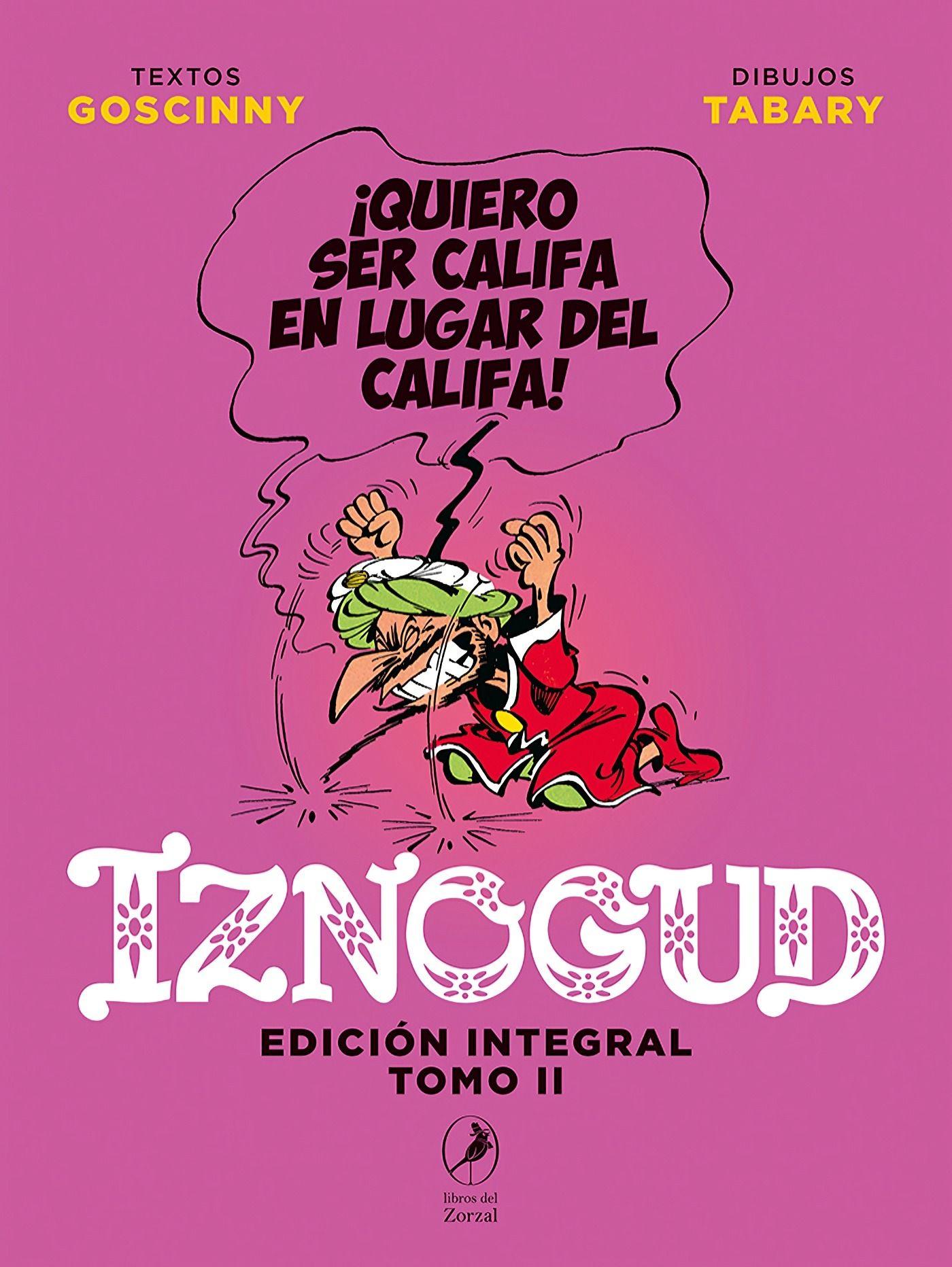 Iznogud - Edición Integral Tomo Ii | René Goscinny , Tabary-0