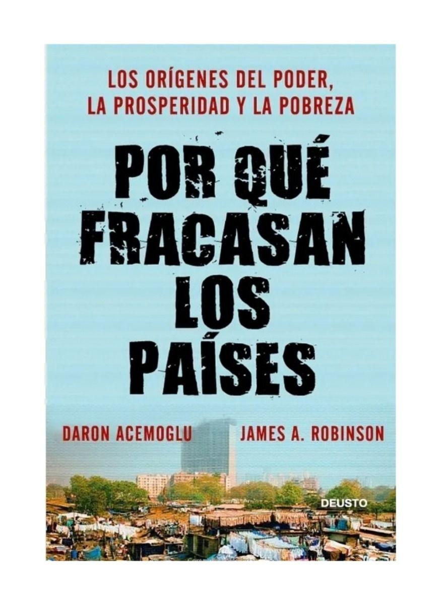 Por Qué Fracasan Los Países | Daon Acemoglu; James Robinso-0