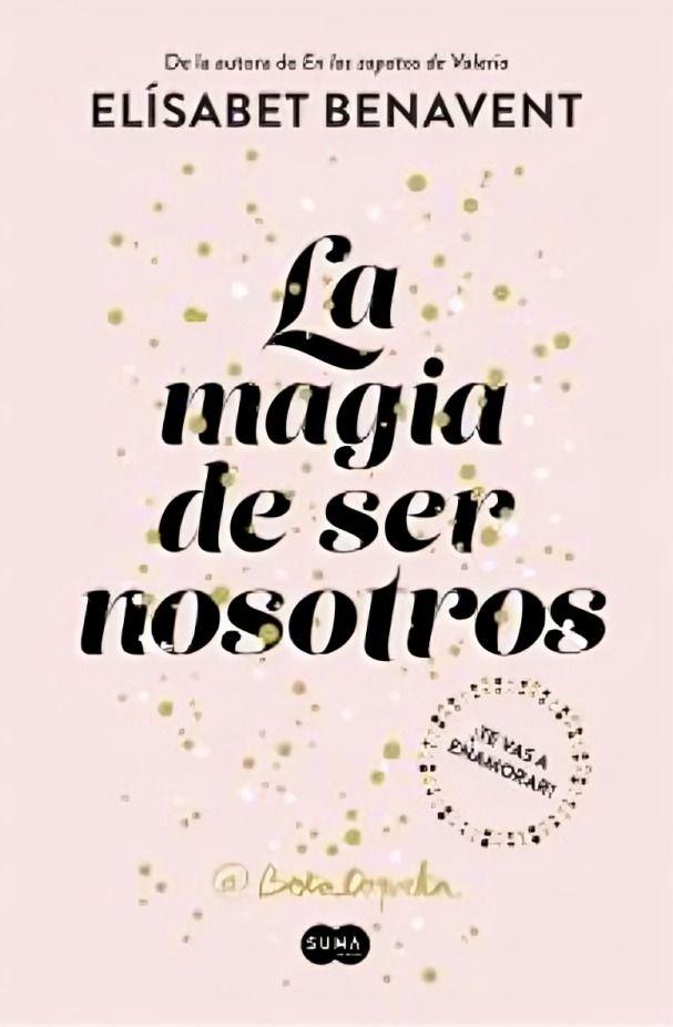 La Magia De Ser Nosotros (sofia 2) - Elisabet Benavent-0