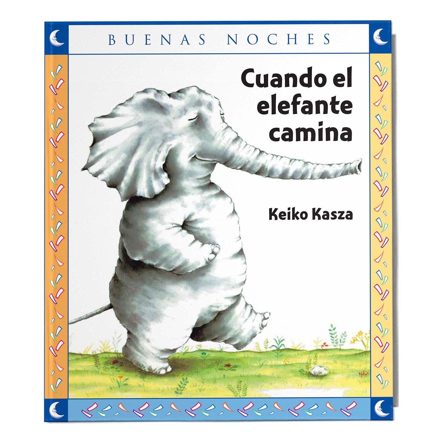 Cuando El Elefante Camina | Keiko Kasza | Norma | 564-0