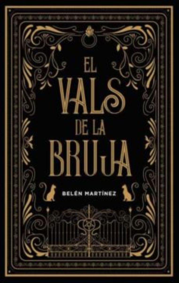 EL VALS DE LA BRUJA | BELÉN MARTÍNEZ  | 287-0