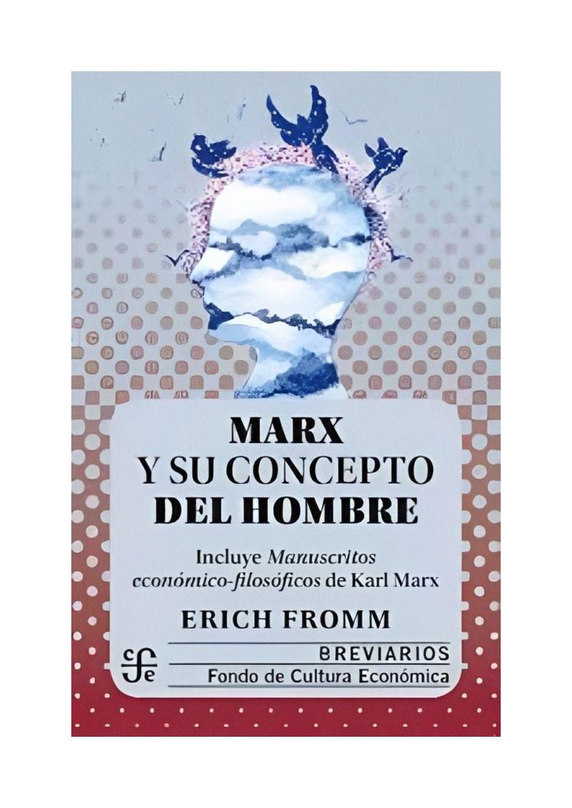 Marx Y Su Concepto Del Hombre | Erich Fromm |-0