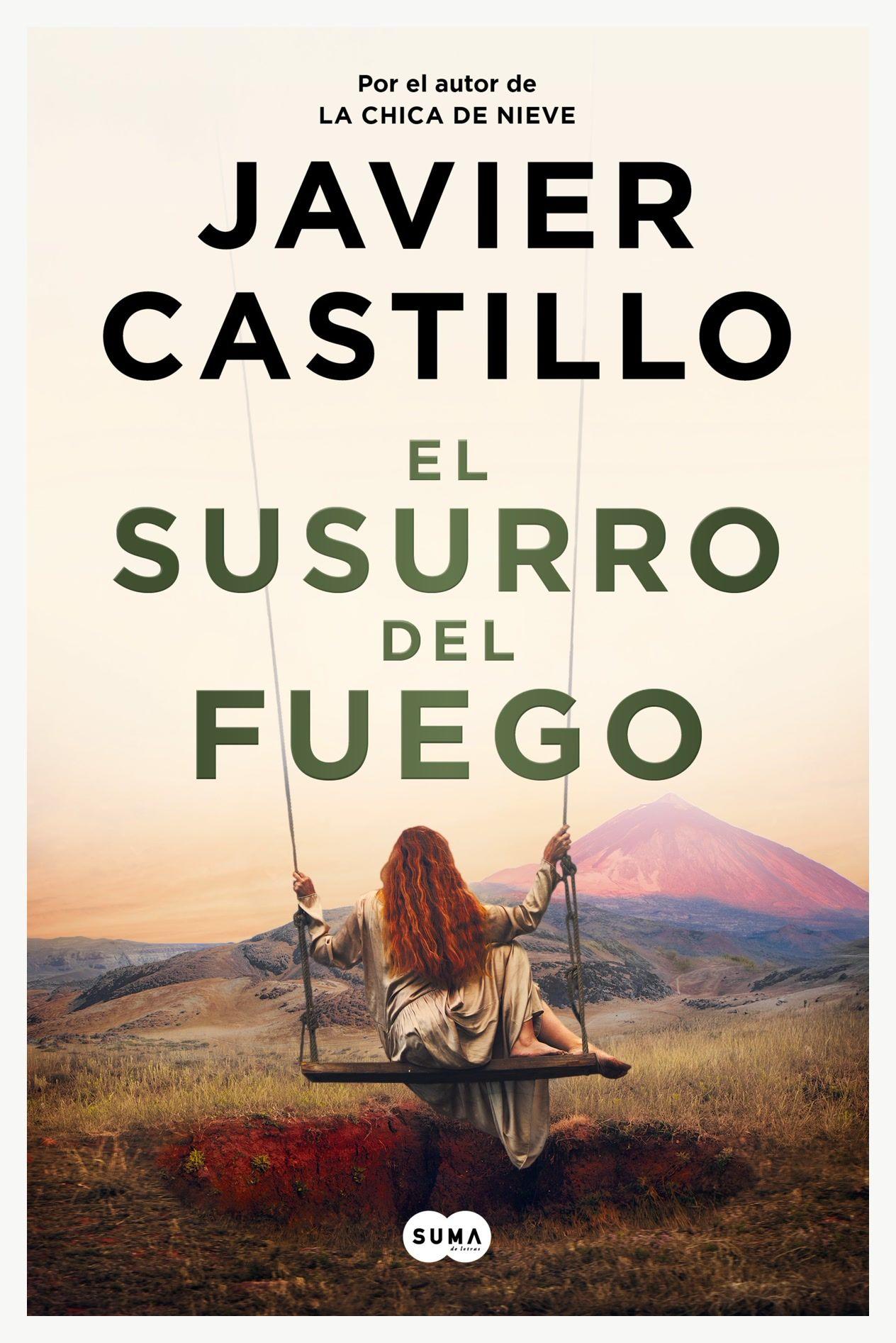 LIBRO El Susurro Del Fuego - Javier Castillo-0