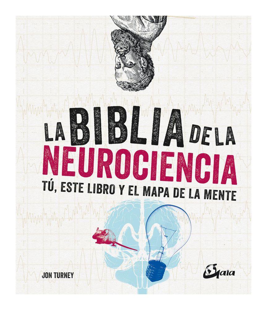 La Biblia De La Neurociencia - JON TURNEY-0