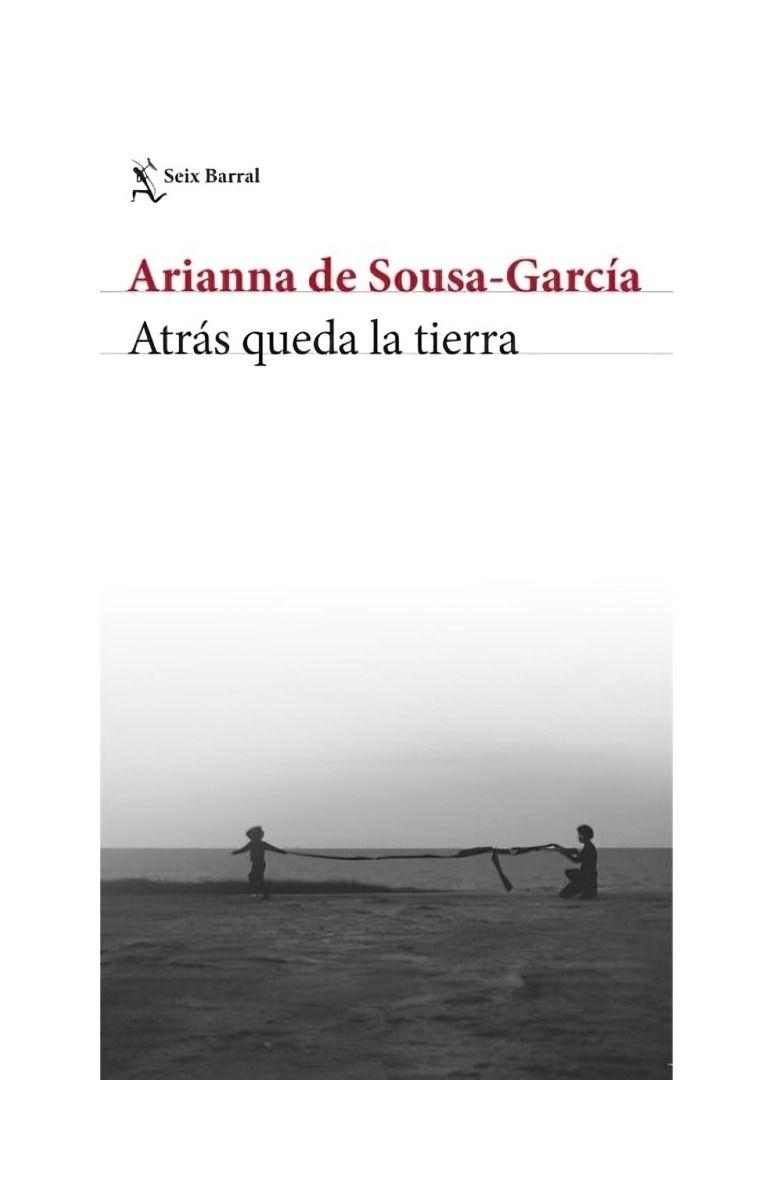 Atrás Queda La Tierra | Arianna De Sousa | 367-0