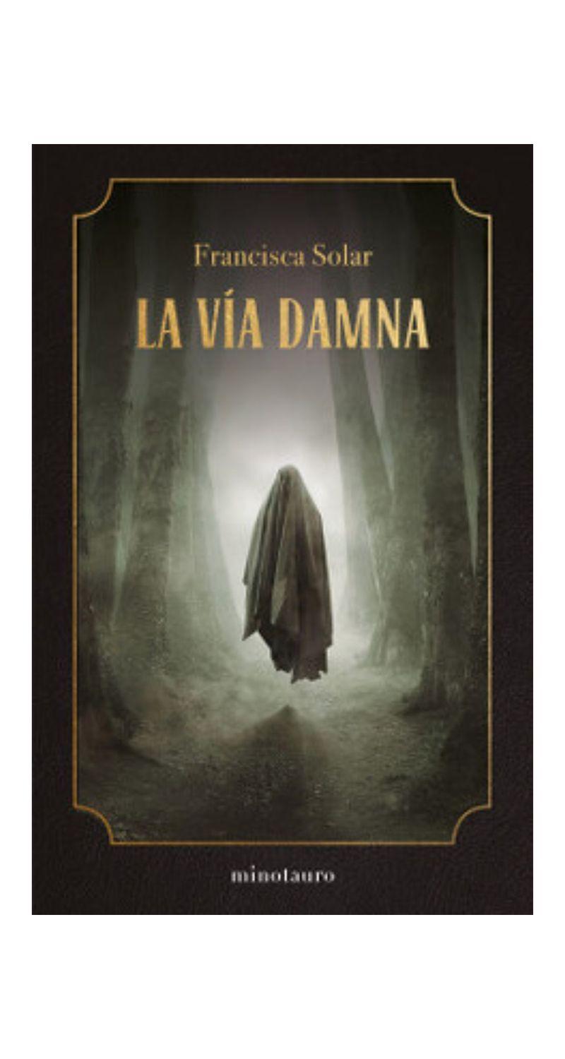 LA VÍA DAMNA | FRANCISCA SOLAR  | 185-1
