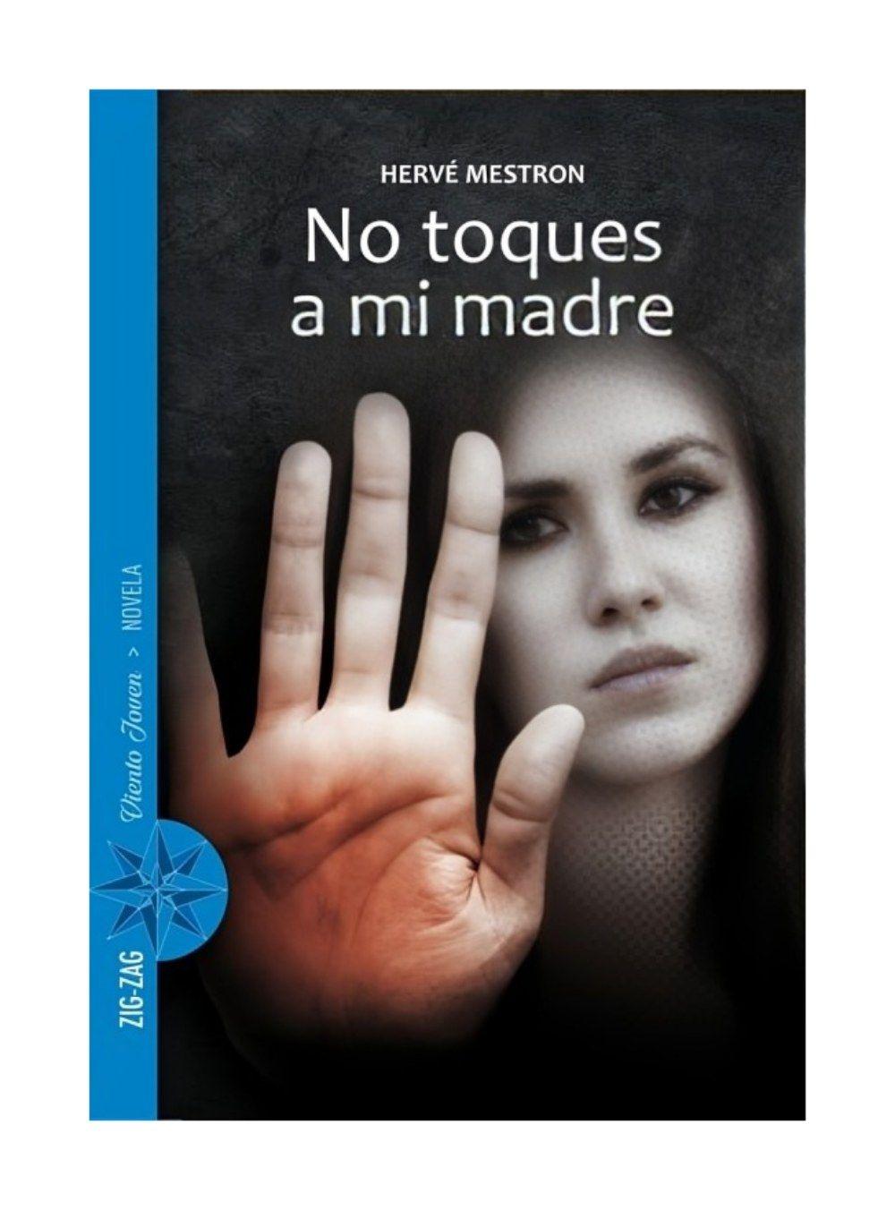 No Toques A Mi Madre | Hervé Mestron | Zig-Zag | 477-0