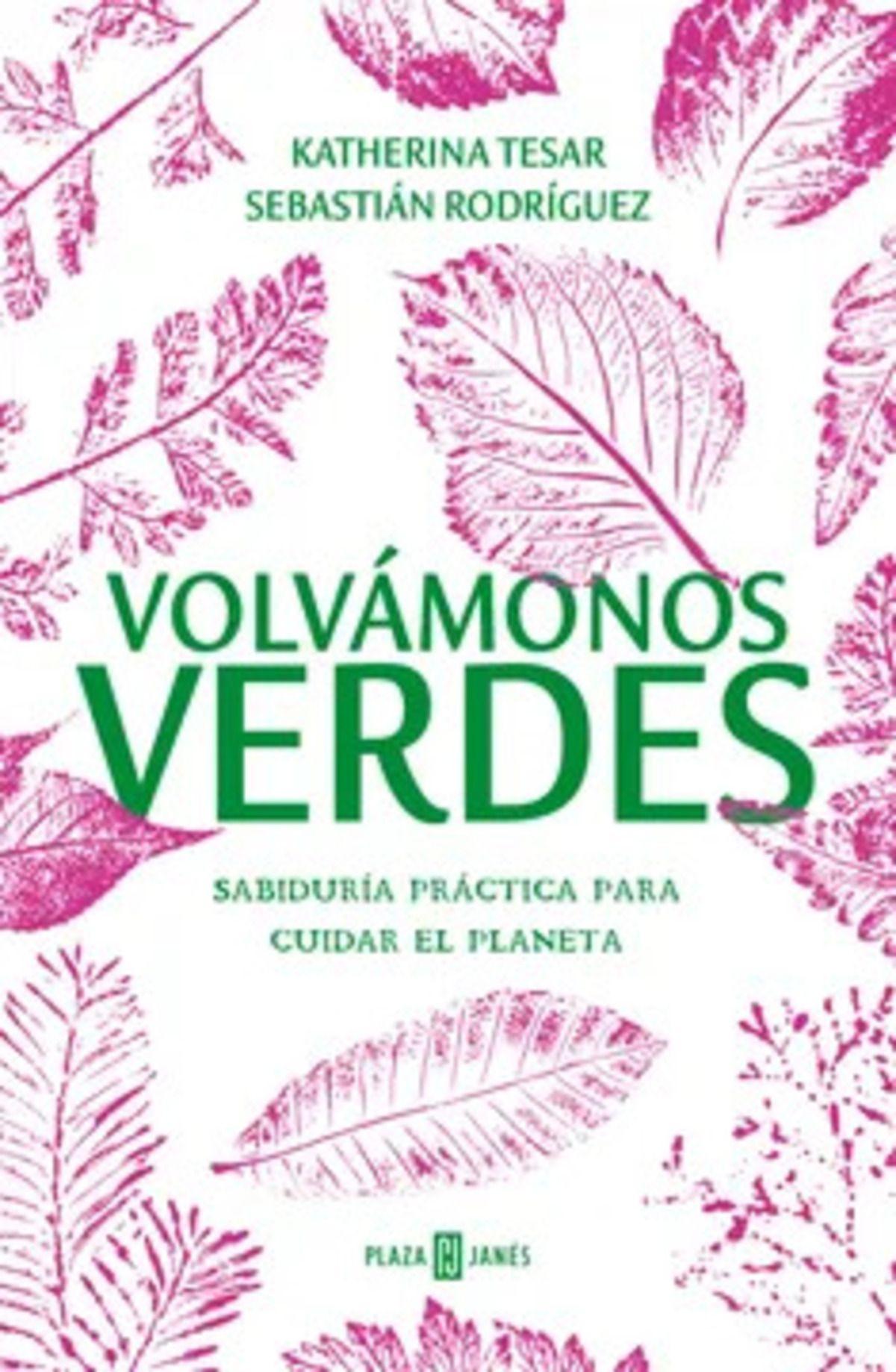 LIBRO Volvámonos Verdes-0