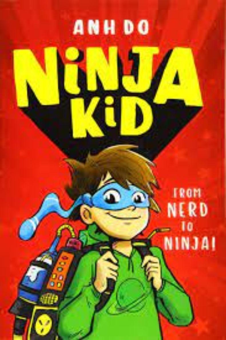 NINJA KID 1 - DE TIRILLAS A NINJA | ANH DO  | 454-0