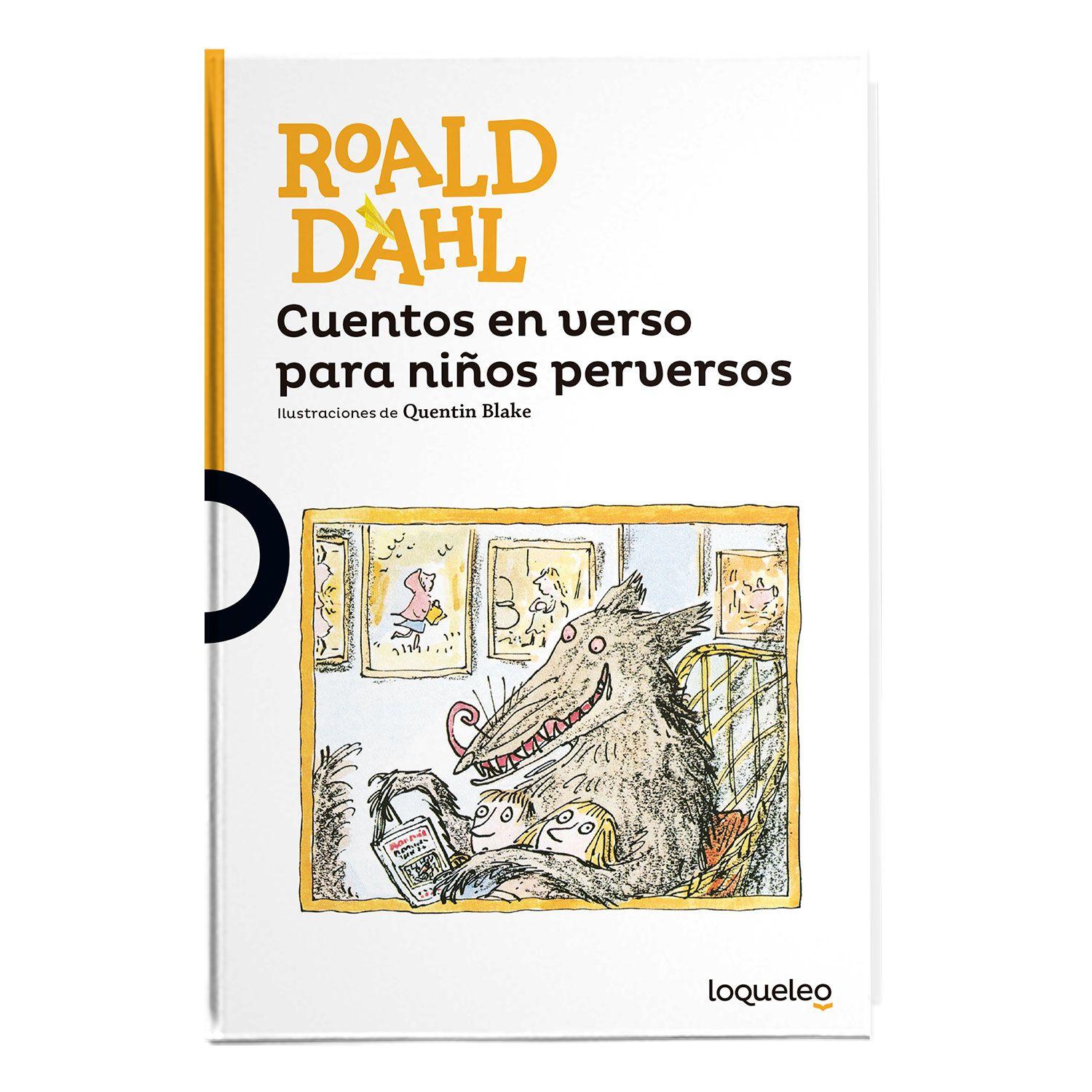 Cuentos En Verso Para Ninos Perversos | R.Dahl | 277-0