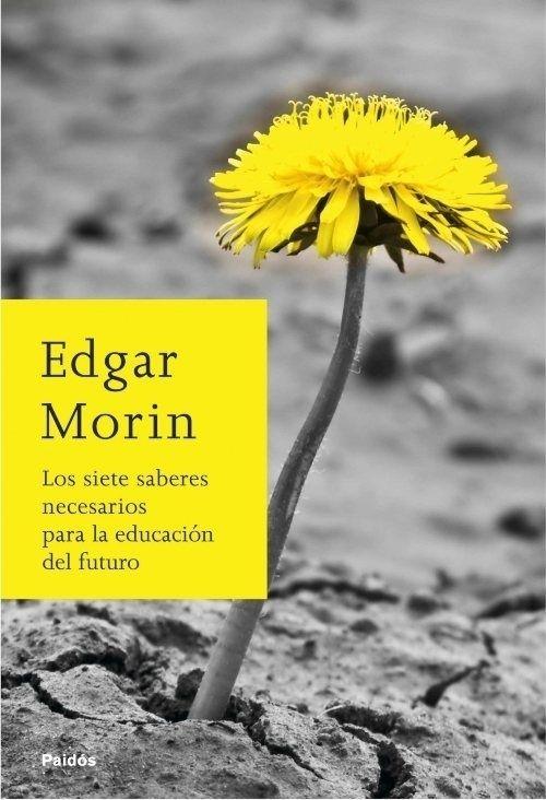 Los Siete Saberes Necesarios Para La Educación De -901--0