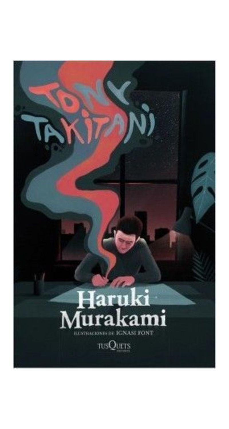 Tony Takitani | Haruki Murakami | Tusquets | 613-0