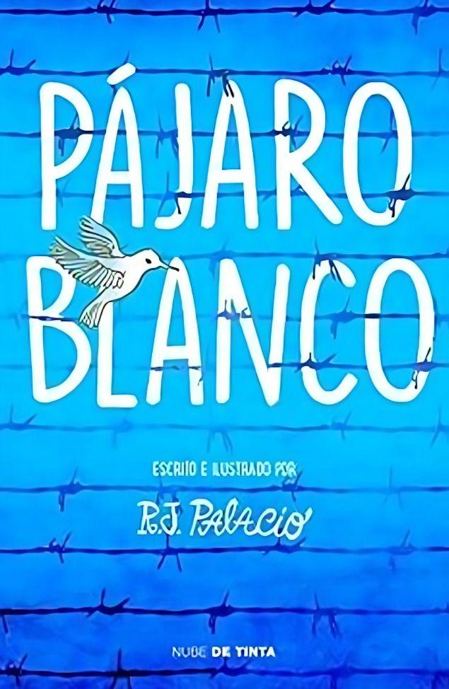 Libro Pajaro Blanco -162--0