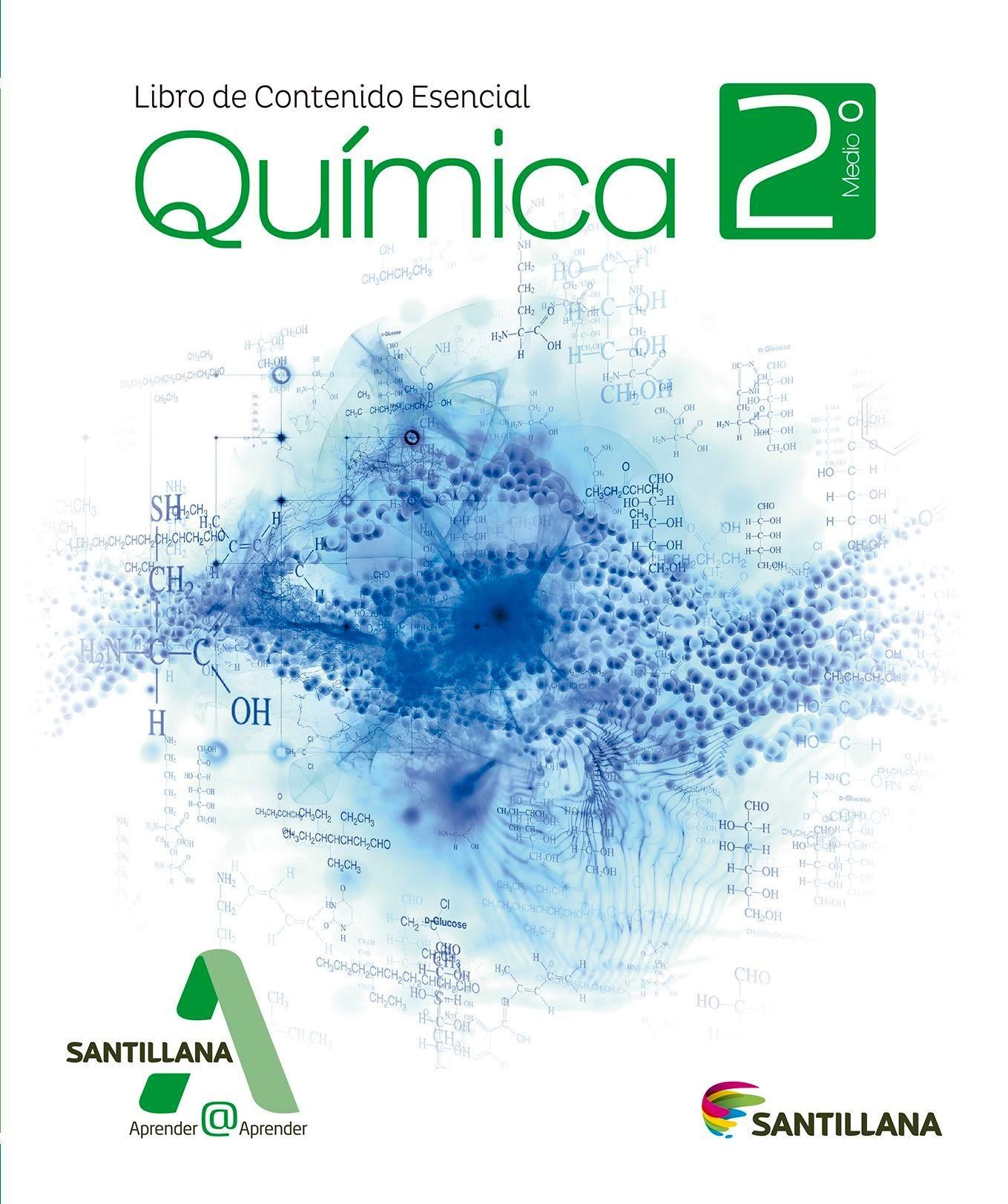 PACK QUIMICA 2 MEDIO APRENDER@APRENDER (LIBRO DE ESTUDIO+LIBRO CONTENIDO ESENCIAL). Editorial: Sant-0